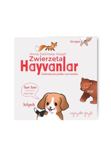 Zwierzęta po turecku książeczka dla dzieci, nauka tureckiego