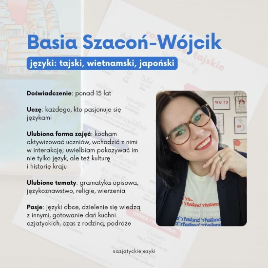 Lekcje z Orientalistką Basią - kursy indywidualne tajskiego, wietnamskiego i japońskiego