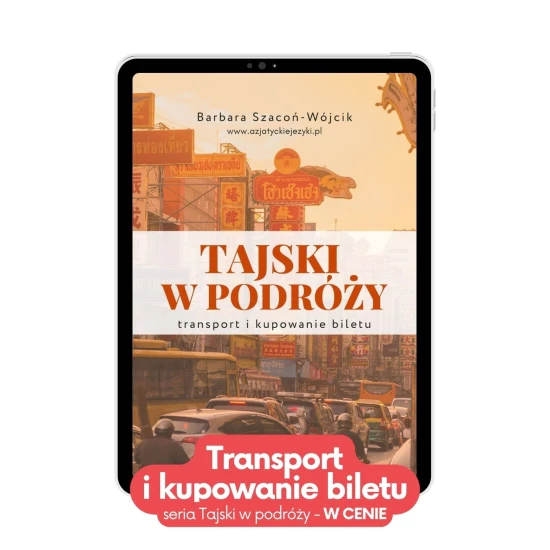 Kurs tajski w podróży e-book Transport i kupowanie biletu