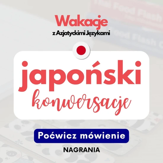 Webinary AJ japoński - Konwersacje
