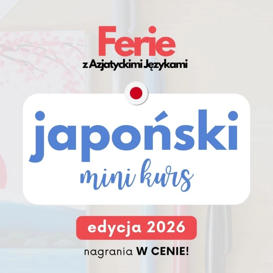 Ferie z AJ 2026 - japoński