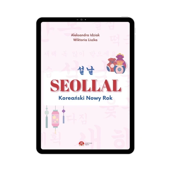 Ebook Seollal - Koreański Nowy Rok okładka, obchody Nowego Roku w Korei