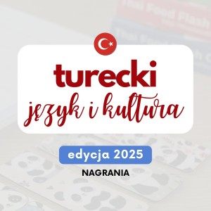 Turecki | Webinary AJ | Kurs tureckiego | Lekcje tureckiego | Turecki w podróży
