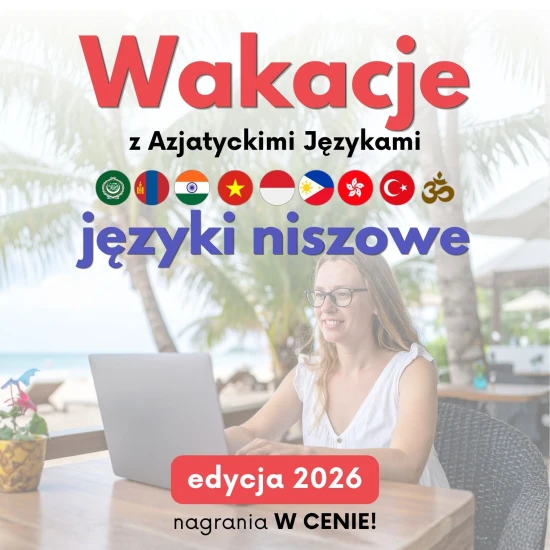 Wakacje z AJ - języki niszowe | Edycja 2026