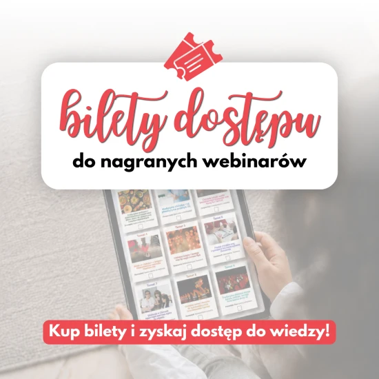Bilety dostępu | Webinary - wakacyjna promocja