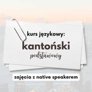 Kurs kantońskiego podstawowy | Kantoński kurs od podstaw