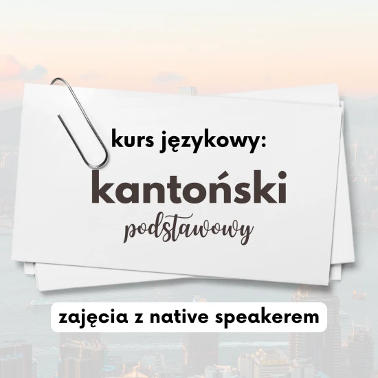 Kurs kantońskiego podstawowy | Kantoński kurs od podstaw