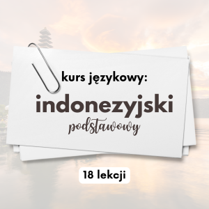 Kurs indonezyjski od podstaw