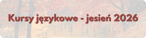Kursy językowe - jesień 2026 Zapisy First Minute: Kurs mongolski od podstaw