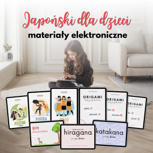 Japoński dla dzieci i nie tylko - materiały elektroniczne