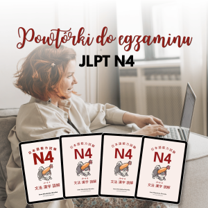 JLPT N4 - materiały do powtórki przed egzaminem