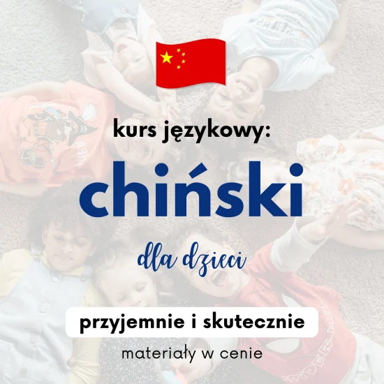 Kurs języka chińskiego dla dzieci