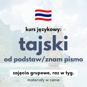 Kurs tajskiego od podstaw | Kurs tajskiego znam pismo i podstawy