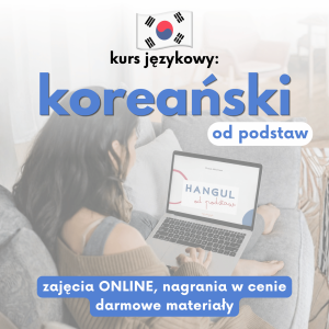 Kurs koreańskiego od podstaw