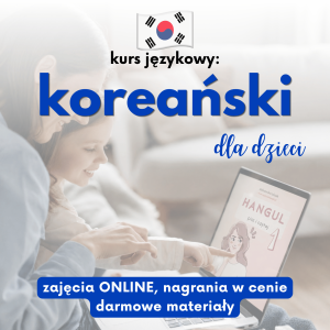 Kurs koreańskiego dla dzieci