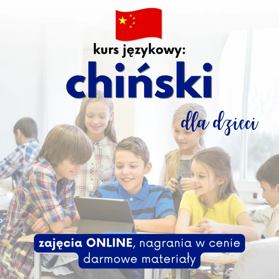Kurs języka chińskiego dla dzieci