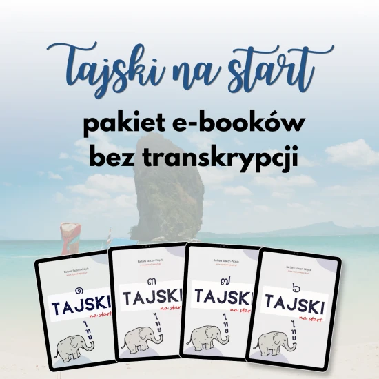 Zestaw e-booków Tajski na start - 10 e-booków: bez transkrypcji