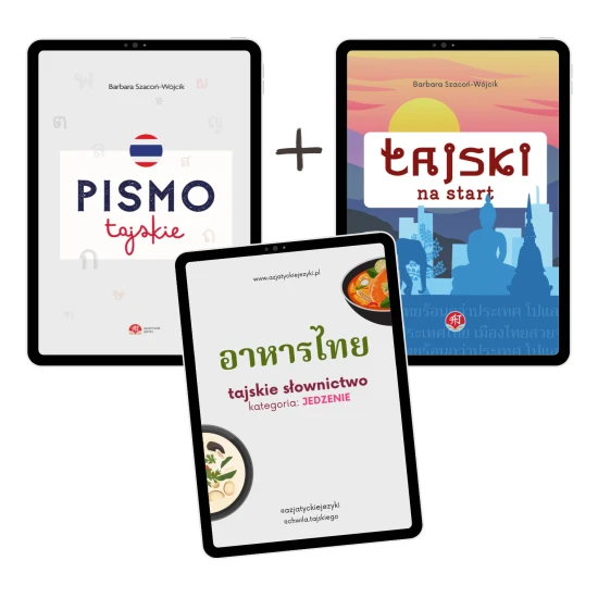 Zestaw e-book Tajski na start + e-book Pismo tajskie + Kuchnia tajska