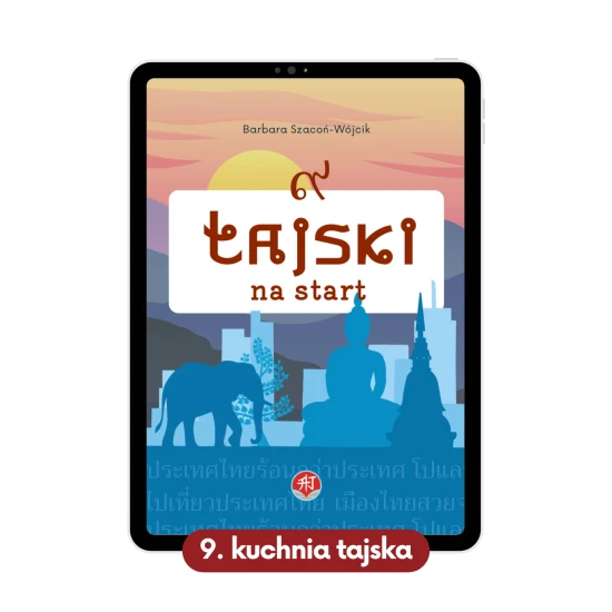 Tajski na start cz.9 - jedzenie, wizyta w restauracji