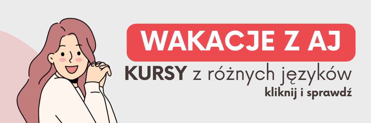 Wakacje z AJ - letnie kursy języków azjatyckich.jpg